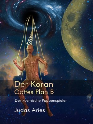 cover image of Der Koran--Gottes Plan B
